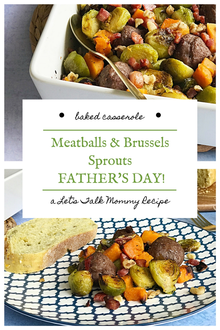 Meatballs & Brussels Sprouts for FATHER'S DAY recipe